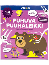 Oppi ja Ilo Puhuva Puuhaleikki (1-3v)