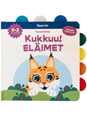 Oppi ja Ilo Kukkuu! Lasten Kirja Eläimet Huopalappukirja